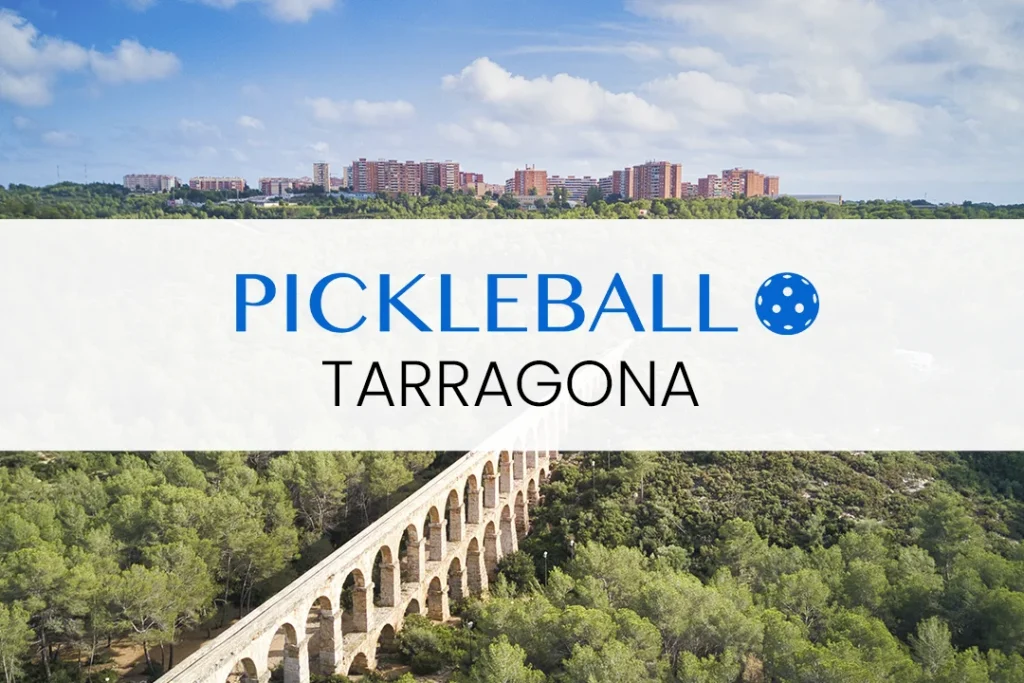 tarragona pickleball